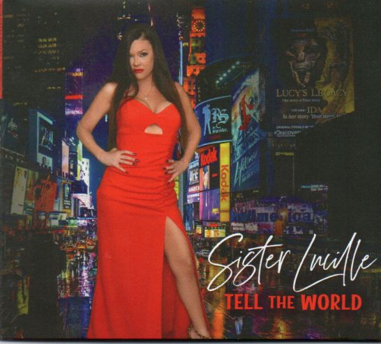 Sister Lucille "Tell The World"