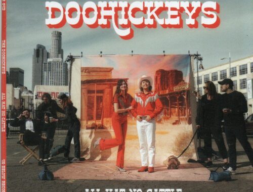 The Doohickeys "All Hat No Cattle"