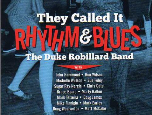 The Duke Robillard Band. "