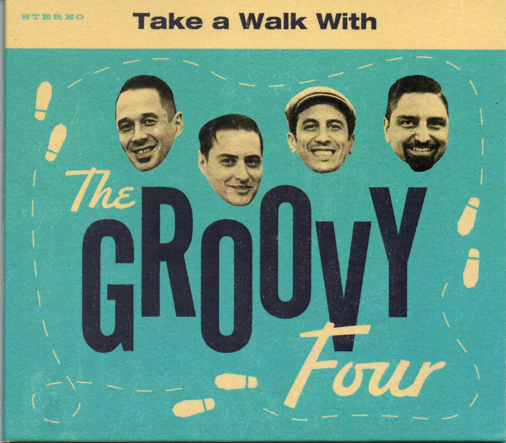 The Groovy Four "Take A Walk With The Groovy Four"