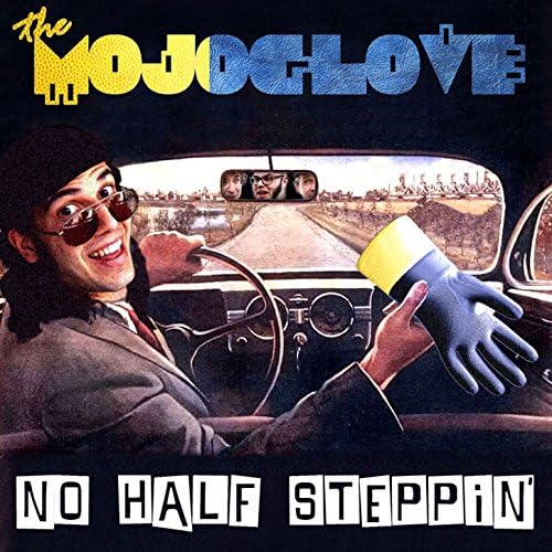 The Mojo Glove "No Half Steppin'"