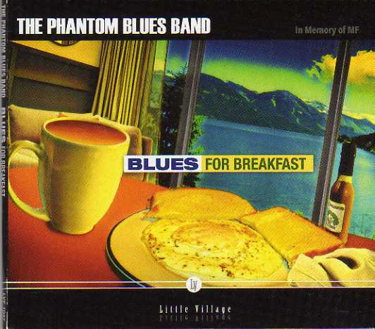 The Phantom Blues Band. Blues For Breakfast