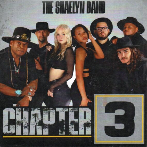 The Shaelyn Band "Chapter 3"