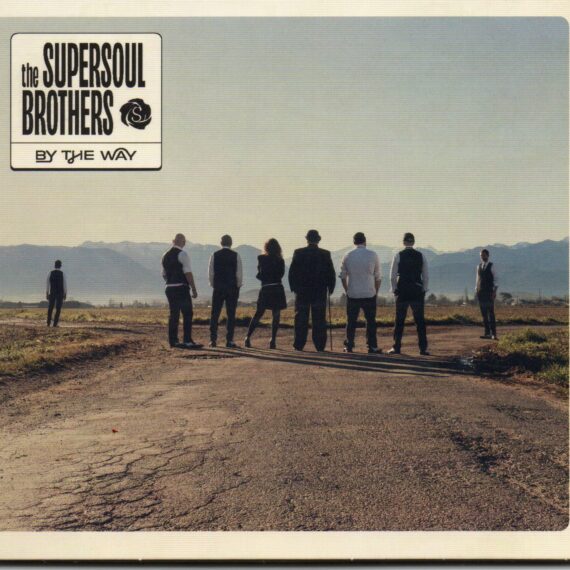 The Supersoul Brothers "By The Way"