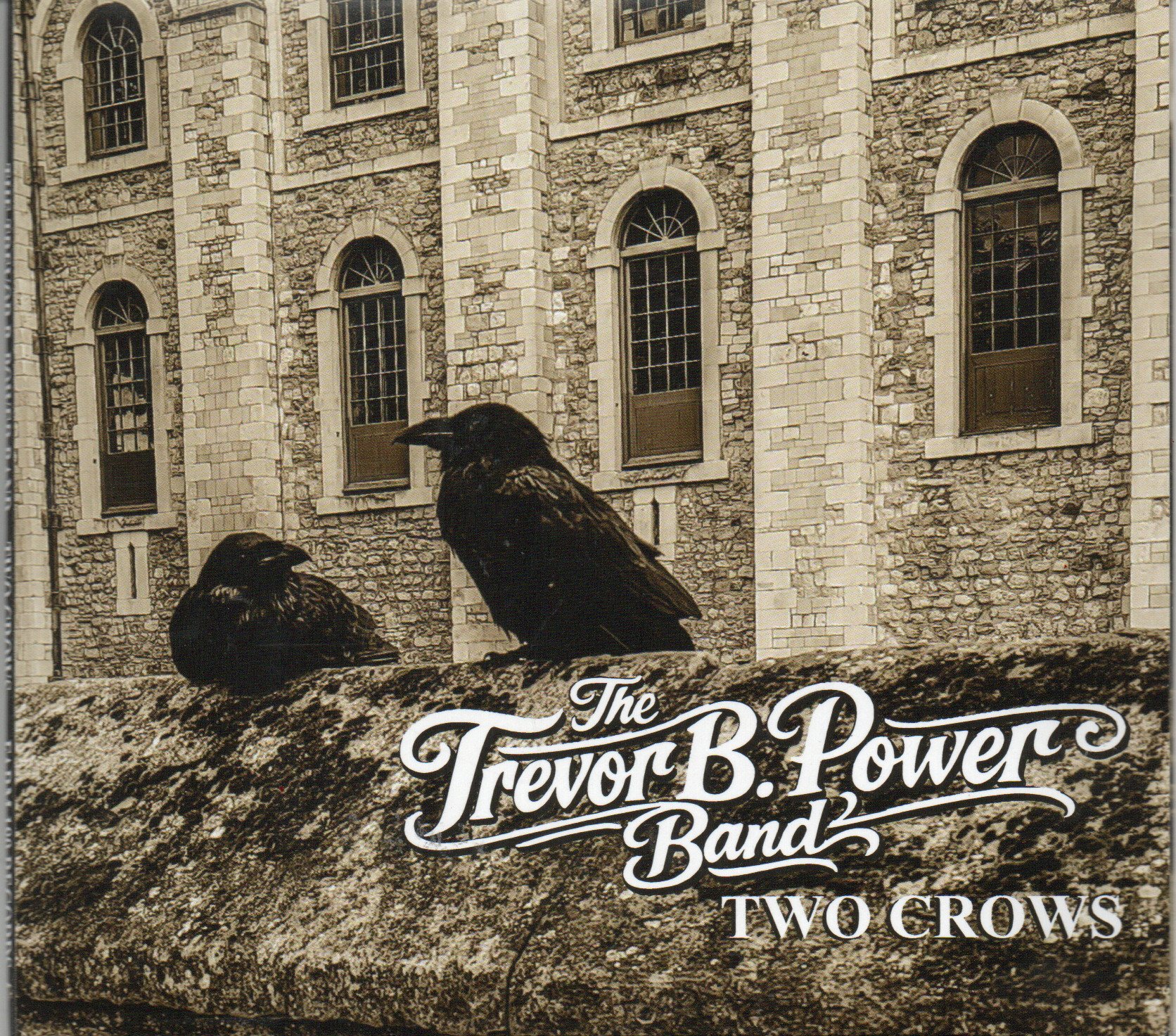 The Trevor B. Power Band ·Two Crows"