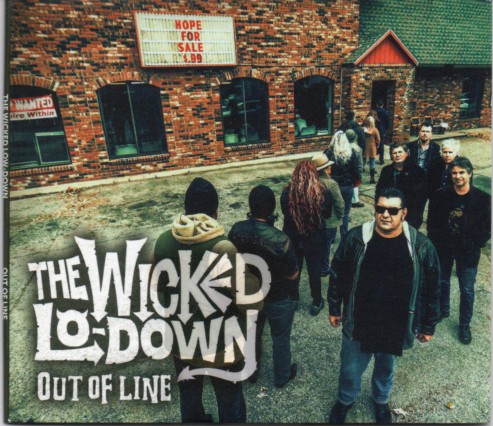 The Wicked Lo-Down "Out Of Line"