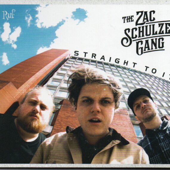 The Zac Schulze Gang "Straight To It"