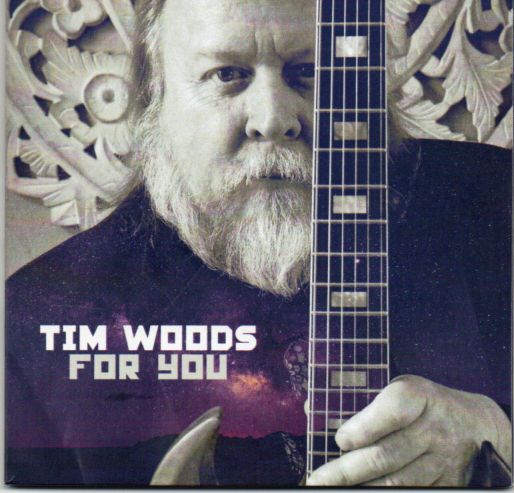 Tim Woods "For You"