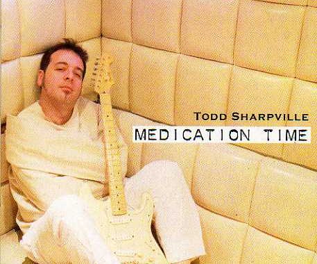 Todd Sharpville Medication Time