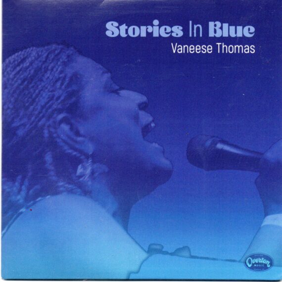 Vaneese Thomas "Stories In Blue"