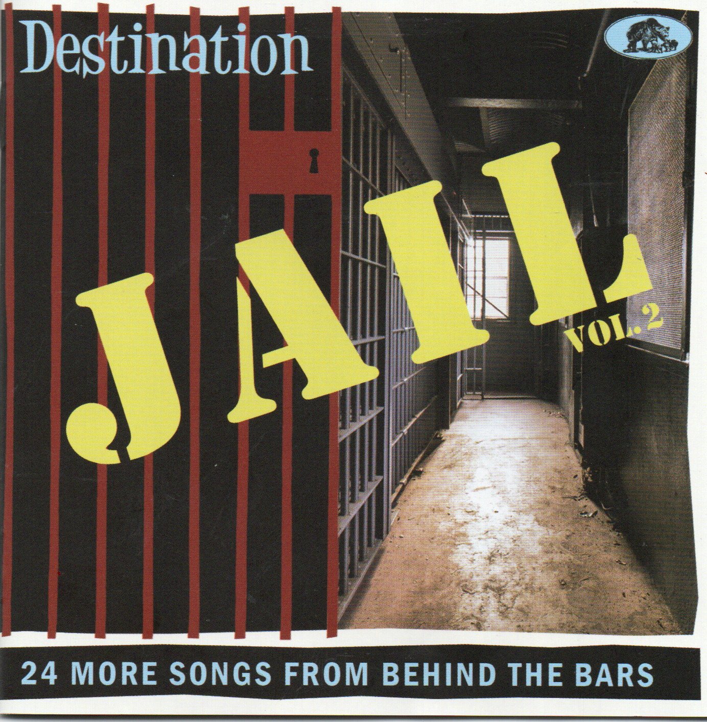 Various Artists "Destination Jail, Vol. 2"