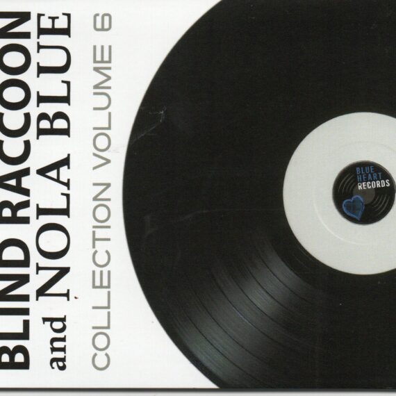 Various Artists "Blind Raccoon & Nola Blue Collection Vol. 6"