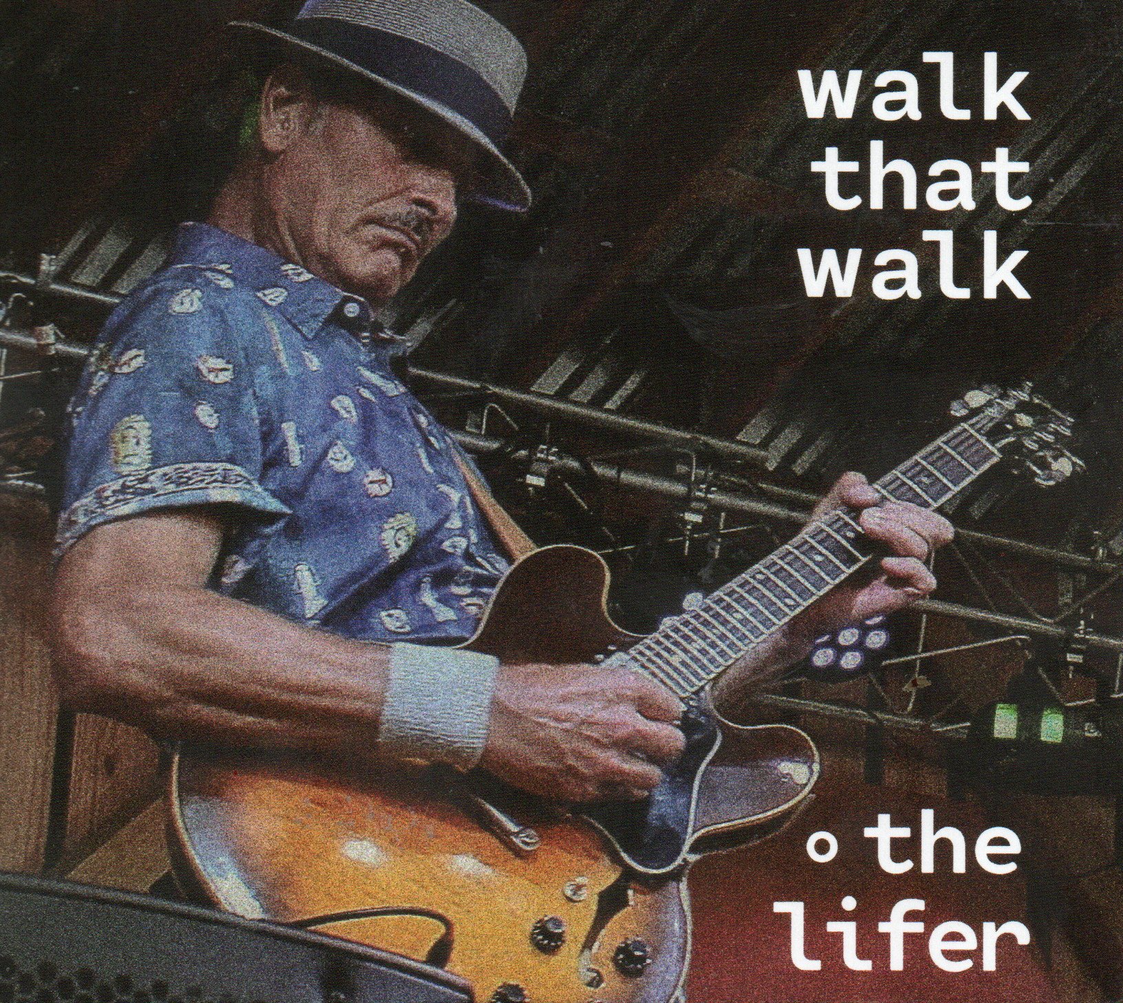 Walk That Walk "The Lifer"